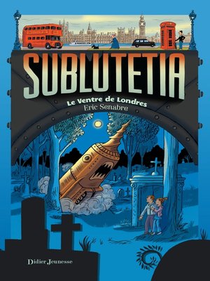 cover image of Sublutetia--Le ventre de Londres